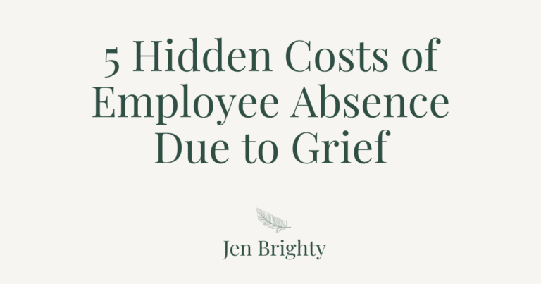 5 Hidden Costs of Employee Absence Due to Grief