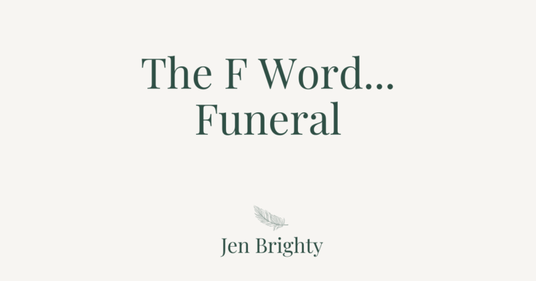 The F Word | Funeral Grief Support